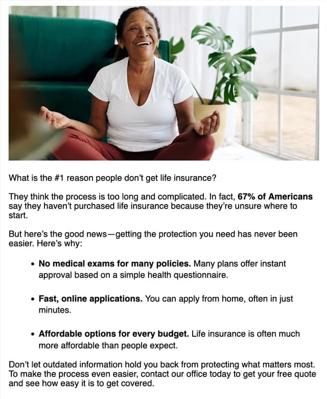 Life insurance is easier than you think — an email AgentMethods writes and sends for insurance agents