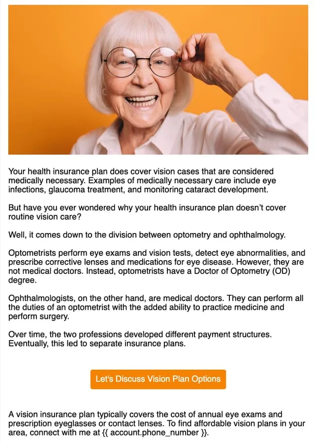 Why doesn't health insurance cover routine vision care? — an email AgentMethods writes and sends for insurance agents