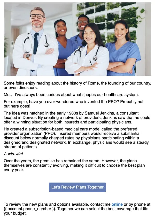 Who invented the PPO? — an email AgentMethods writes and sends for insurance agents